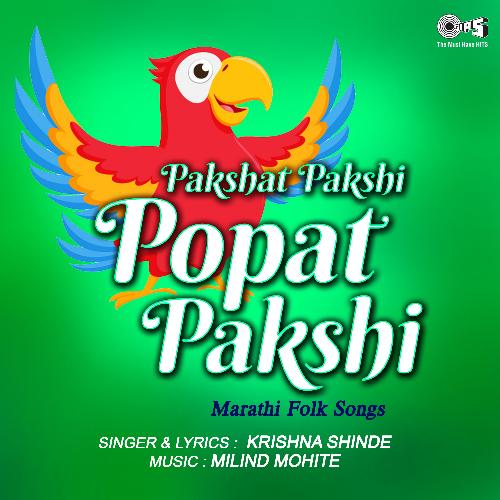 Pakshat Pakshi Popat Pakshi