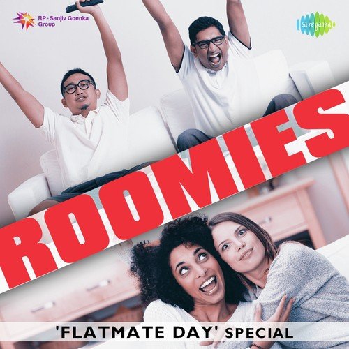 Roomies - Flatmate Day Special