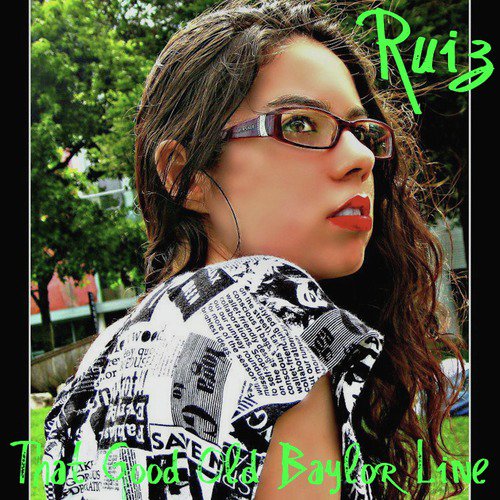 Ruiz (That Good Old Baylor Line) cover art