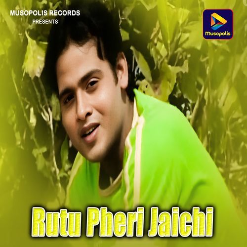 Rutu Pheri Jaichi