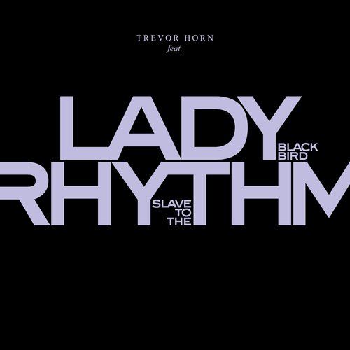 Slave To The Rhythm