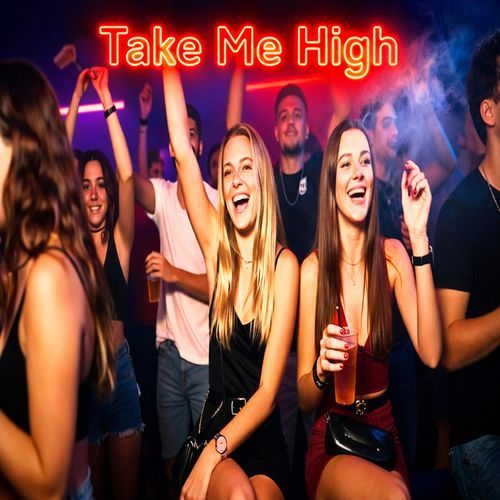 Take Me High (TECHNO REMIX)
