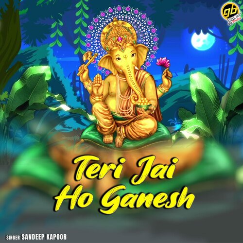 Teri Jai Ho Ganesh