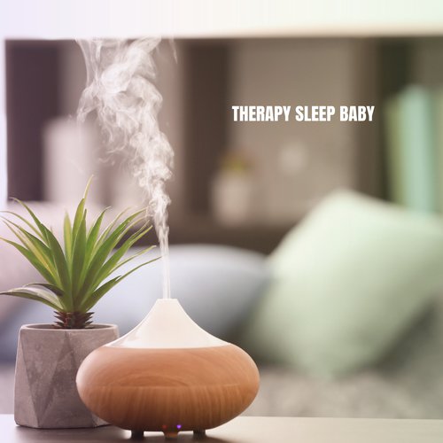 Therapy Sleep Baby