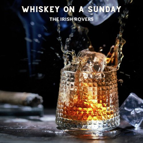 Whiskey On A Sunday