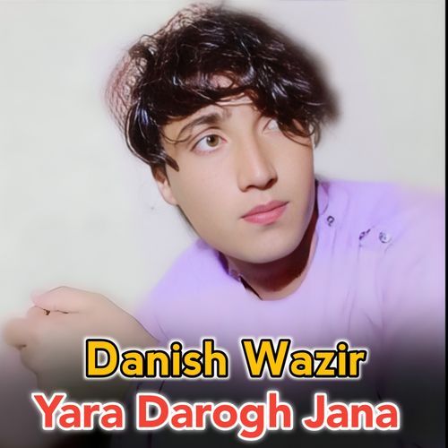 Yara Darogh jana