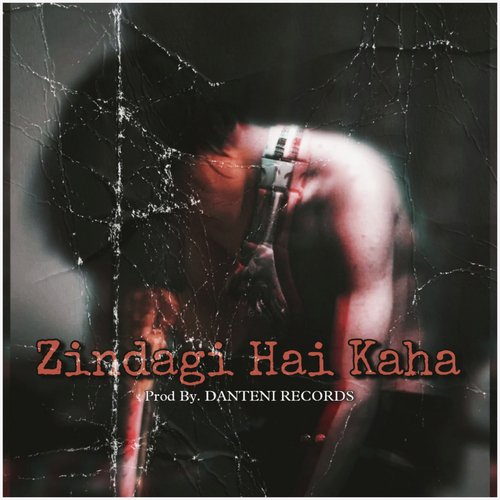 Zindagi Hai Kaha