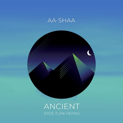 Ancient (Moe Turk Remix) cover art
