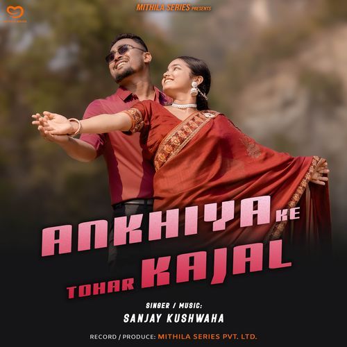 Ankhiya Ke Tohar Kajal (Bhojpuri Song)