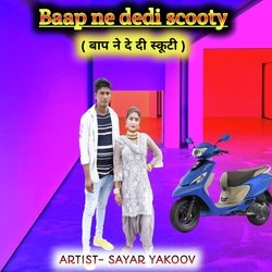 Baap Ne Dedi Scooty-Ois7RCQHUH0