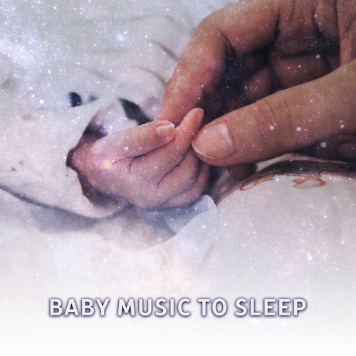 Baby Music to Sleep – Healing Lullabies, Sweet Dreams, Soothing Nature Sounds for Sleep, Relaxation, Baby Dreams, Soft Music at Goodnight