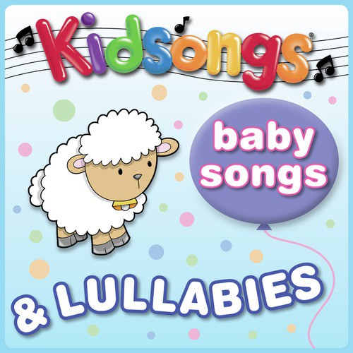 Baby Songs & Lullabies