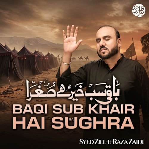 Baqi Sub Khair Hai Sughra