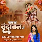 Basa Lo Vrindavan Mein