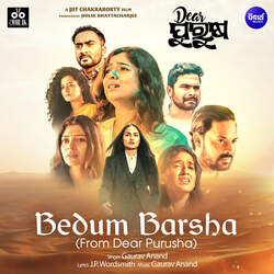 Bedum Barsha (From &quot;Dear Purusha&quot;)-IyZScDBbVEc