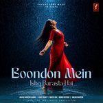 Boondon Mein Ishq Barasta Hai