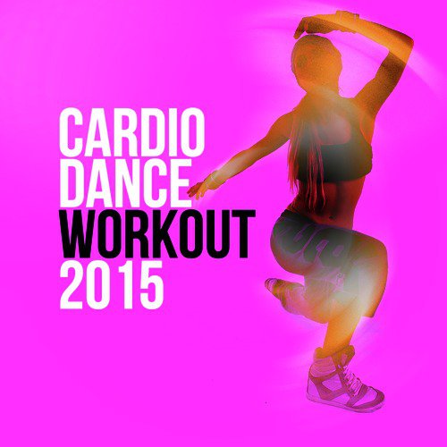 Cardio Dance Workout 2015