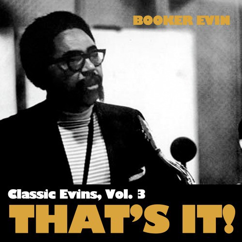Classic Ervin, Vol. 3: That's It!