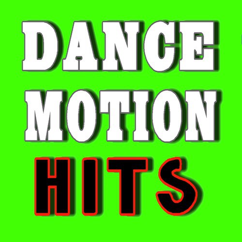 Dance Motion Hits, Vol. 2 (Instrumental)