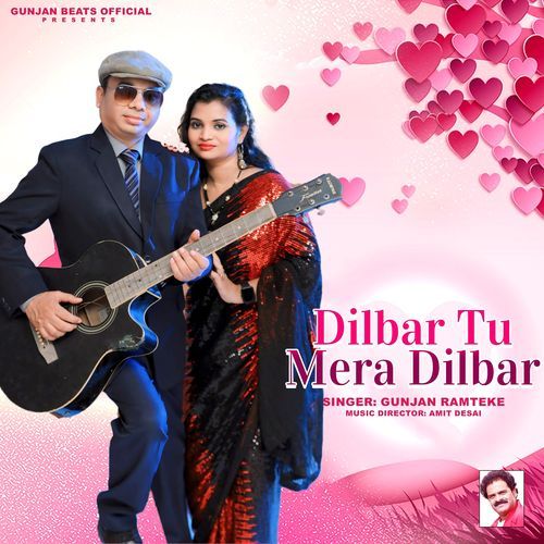 Dilbar Tu Mera Dilbar