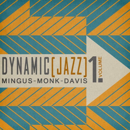 Dynamic Jazz Vol 1- Mingus , Monk , Davis
