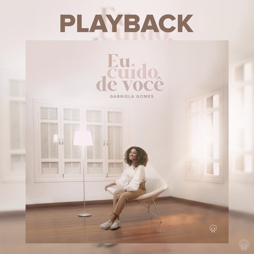 Eu Cuido De Você (Playback)