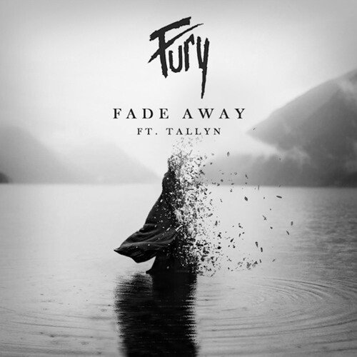 Fade Away (feat. Tallyn)_poster_image