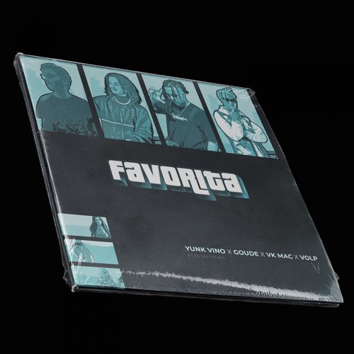 Favorita (feat. Yunk Vino, Goude & Vk Mac) (Remix)