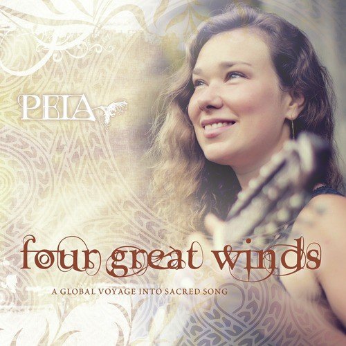 Four Great Winds: A Global Voyage into Sacred Song