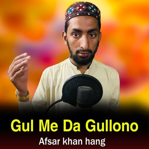 Gul Me Da Gullono