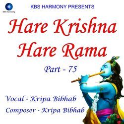 Hare Krishna Hare Rama Part - 75-GFskQiJ5aH4