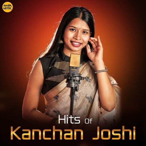Hits Of Kanchan Joshi