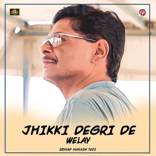 Jhikki Degri De Welay