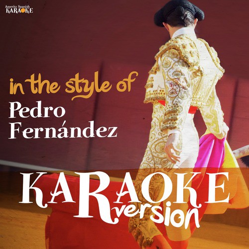 Amarte A La Antigua Karaoke Version Song Download From Karaoke In The Style Of Pedro Fernandez Jiosaavn Karaoke is a 1997 album from swedish pop and rock artist magnus uggla. saavn