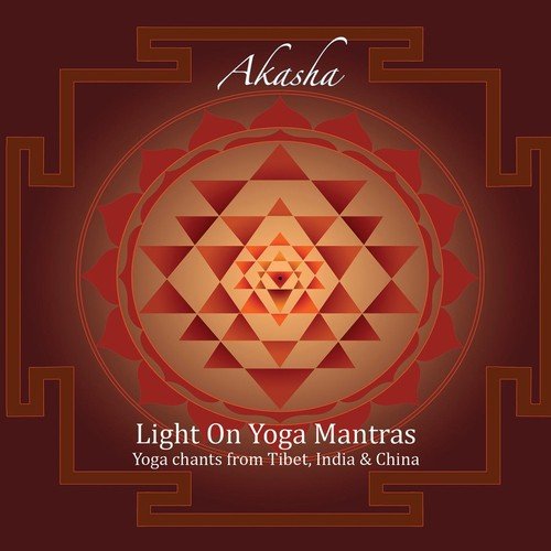 Light On Yoga Mantras