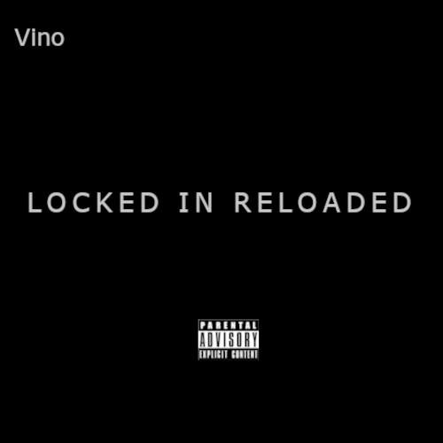 Locked in Reloaded