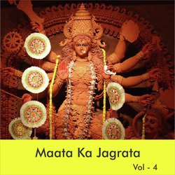 Maata Ka Jagrata, Vol. 4