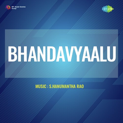 Manchi Thanaaniki Phalitham (From "Bhandavyaalu")