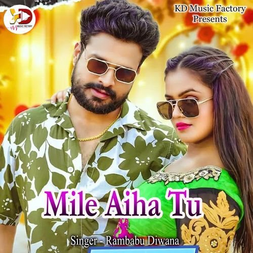 Mile Aiha Tu