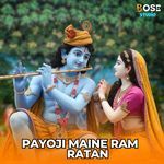 Payoji Maine Ram Ratan