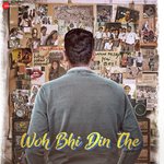 Roothoon (From "Woh Bhi Din The")