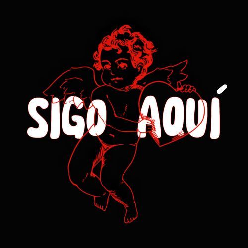 SIGO AQUÍ_poster_image