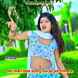 Teri Meri Love Story Gurjar Ke Chhora-OBk-WTFYRF4