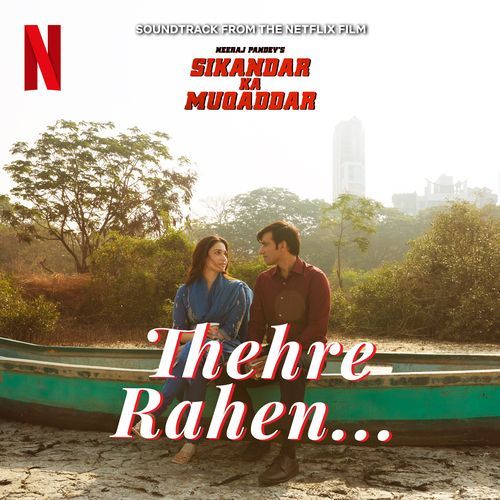 Thehre Rahen (From &quot;Sikandar Ka Muqaddar&quot;) okv tunes