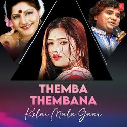 Themba Thembana Kelai Mala Gaar