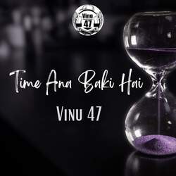 Time Ana Baki Hai-JQwaRQFKeHo