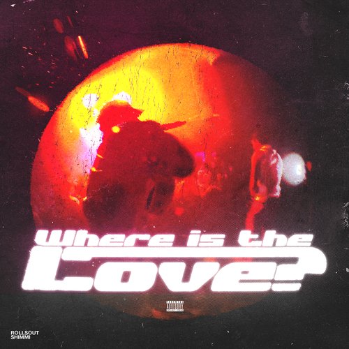 WHERE IS THE LOVE?_poster_image