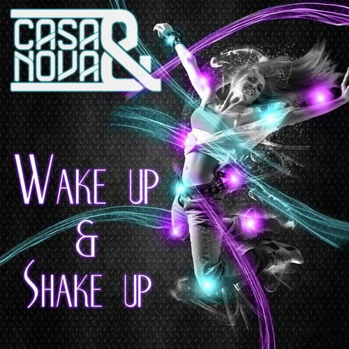 Wake up & Shake Up