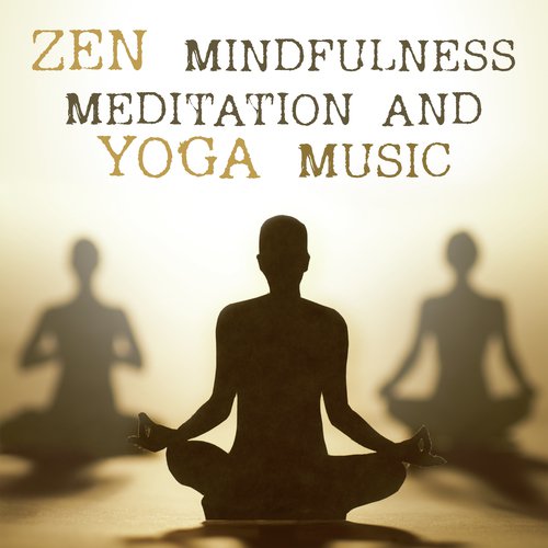 Zen Mindfulness Meditation and Yoga Music (Spa Music, Peaceful Mind, Inner Balance)