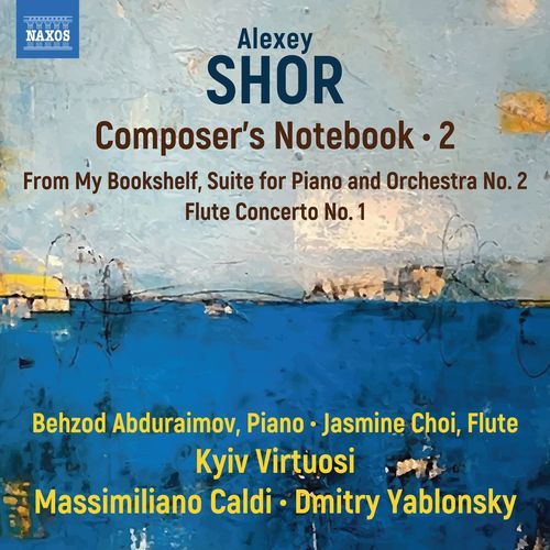 Alexey Shor: Composer's Notebook, Vol. 2